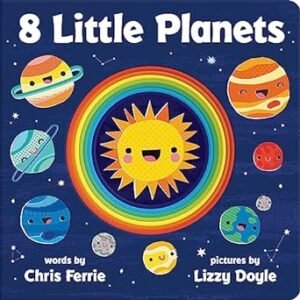 8 Little Planets: A Solar System Book for Kids 