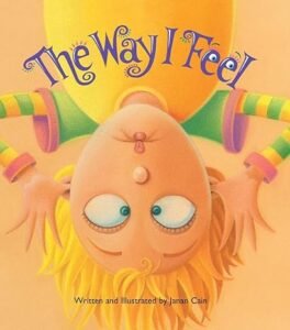 The Way I Feel Paperback – Picture Book