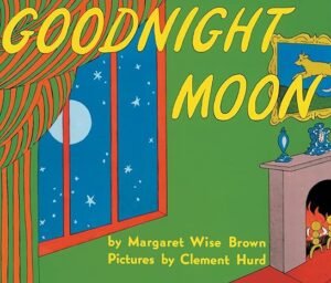 Goodnight Moon" by Margaret Wise Brown