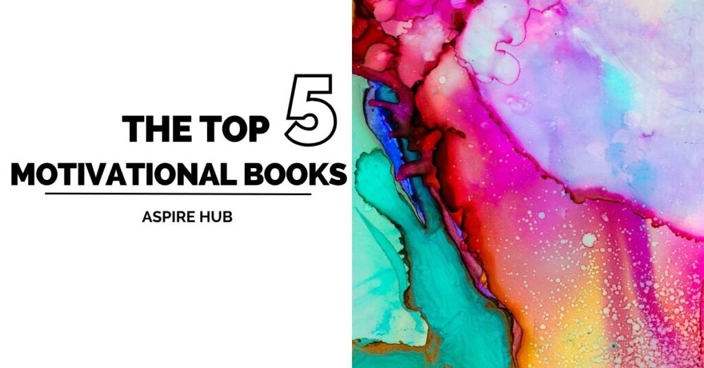 Top 5 Best Motivational Books